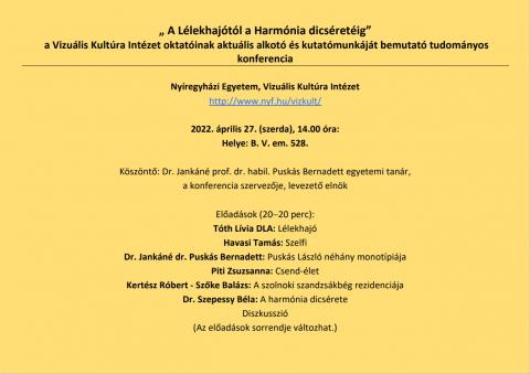 „ A Lélekhajótól a Harmónia dicséretéig” a Vizuális Kultúra Intézet oktatóinak aktuális alkotó és kutatómunkáját bemutató tudományos konferencia